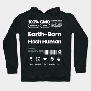 Earth-Born Flesh Human Gift Evergreen Hoodie